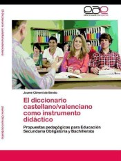 El diccionario castellano/valenciano como instrumento didáctico