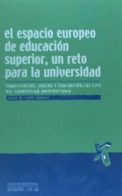 El espacio europeo de educación superior, un reto para la universidad