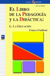 El libro de la pedagogía y la didáctica: la educación