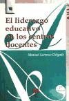 El liderazgo educativo en los centros docentes