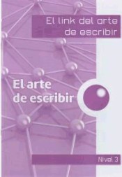 El link del arte de escribir 3 de Link Educación, S.L.