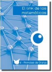 El link de las matemáticas. Animales de granja-4 de Link Educación, S.L.