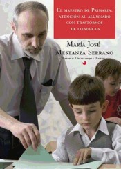 El maestro de Primaria: Atención al alumnado con transtornos de conducta de Editorial Círculo Rojo