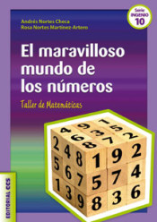 El maravilloso mundo de los números: Taller de Matemáticas de Editorial ccs
