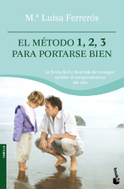 El método 1, 2, 3 para portarse bien de Editorial Planeta, S.A.
