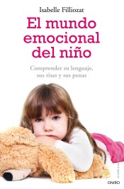 EL MUNDO EMOCIONAL DEL NIÚO.ONIRO. de Ediciones Oniro