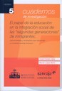 El papel de la educación en la integración social de las segundas generaciones de inmigrantes de Editorial Tirant Lo Blanch