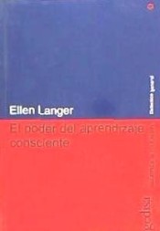 El poder del aprendizaje consciente