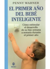 EL PRIMER AÑO DEL BEBE INTELIGENTE