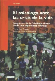 El psicólogo ante las crisis de la vida