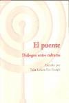 El puente : diálogos entre culturas de Ediciones de la Sociedad de Cultura Valle-Inclán