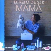 EL RETO DE SER MAMÁ de SOLVENPAS