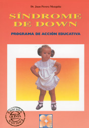 El Síndrome de Down. Programa de Acción Educativa