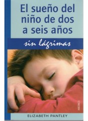 El sueño del niño de dos a seis años sin lágrimas de Ediciones Medici, S.A.