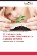 El trabajo con la Educación Ambiental en la escuela primaria de EAE