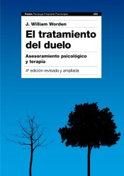 El tratamiento del duelo: asesoramiento psicológico y terapia de Ediciones Paidós Ibérica, S.A.