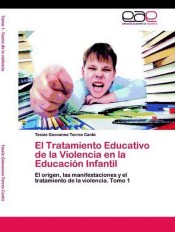 El Tratamiento Educativo de la Violencia en la Educación Infantil