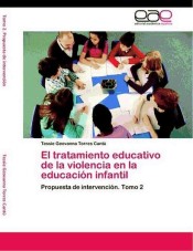 El tratamiento educativo de la violencia en la educación infantil