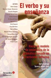 El verbo y su enseñanza : hacia un modelo de enseñanza de la gramática en la actividad reflexiva de Editorial Octaedro, S.L.