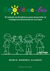 EmoEduca-Les: El método de EmoEduca para desarrollar la Inteligencia Emocional de sus hijos de Círculo Rojo