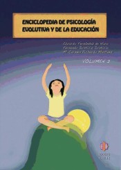 Enciclopedia de Psicología Evolutiva y de la Educación. Volumen 2 de Ediciones Aljibe, S.L.