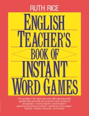 English Teacher's Book of Instant Word Games de John Wiley & Sons