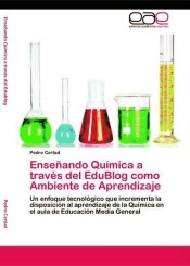 Enseñando Química a través del EduBlog como Ambiente de Aprendizaje de LAP Lambert Acad. Publ.