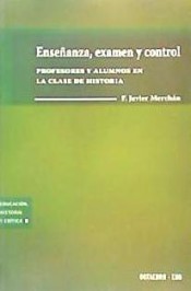 Enseñanza, examen y control