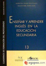 Enseñar y aprender inglés en la Educación Secundaria