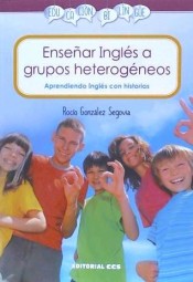 Enseñar Inglés a grupos heterogéneos: aprendiendo Inglés con historias de Editorial CCS