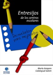 Entresijos de los centros escolares de Ediciones Aljibe, S.L.