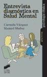 Entrevista diagnóstica en salud mental de Editorial Síntesis, S.A.