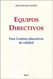 Equipos directivos para centros educativos de calidad