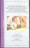 ESCALAS BAYLEY DE DESARROLLO INFANTIL. SERIE PRÁCTICAS DE EVALUACIÓN PSICOLÓGICA de Publicaciones UNED