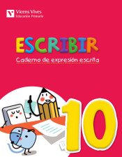 Escribir, caderno de expresión escrita 10, 5º Primaria de Editorial Vicens-Vives, S.A.