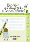 Escribir es divertido si sabes como 1B