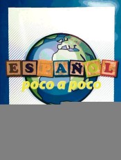 Español poco a poco. Nivel 1, libro 2