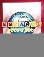 Español poco a poco. Nivel 2, libro 2 de Grupo Editorial Universitario