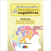 ESTIMULACION FUNCIONES COGNITIVAS CUADERNO 1. NIVEL 1 de Grupo Editorial Universitario