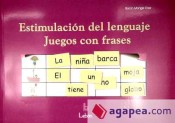 Estimulación del lenguaje: juegos con frases de Ediciones Lebón, S.L.