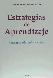 Estrategias de aprendizaje. Para aprender más y mejor