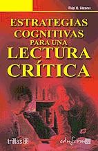 ESTRATEGIAS COGNITIVAS PARA UNA LECTURA CRÍTICA