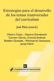 Estrategias para el desarrollo de los temas transversales del curriculum