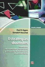 Estrategias docentes. Enseñanza de contenidos curriculares y desarrollo de habilidades de pensamiento