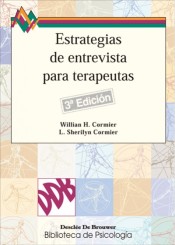 Estrategias de entrevista para terapeutas: Habilidades básicas e intervenciones cognitivo-conductuales de Desclée