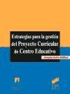 Estrategias para la gestión del proyecto curricular de centro educativo de Editorial Síntesis, S.A.