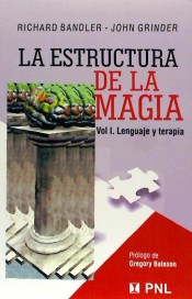 Estructura de la magia. I, Lenguaje y terapia de Editorial Cuatro Vientos