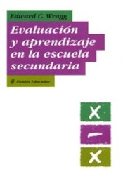 Evaluación y aprendizaje en la escuela secundaria