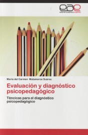 Evaluación y diagnóstico psicopedagógico