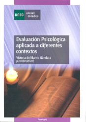 Evaluación psicológica aplicada a diferentes contextos de Universidad Nacional de Educación a Distancia. Uned